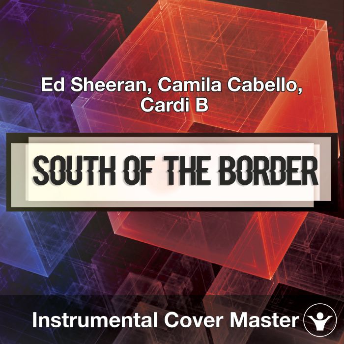 Ed Sheeran - South of the Border (feat. Camila Cabello & Cardi B) [Official  Music Video] 