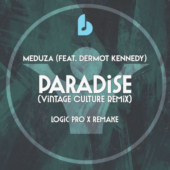 MEDUZA feat DERMONT KENNEDY- PARADISE [LYRICS] 