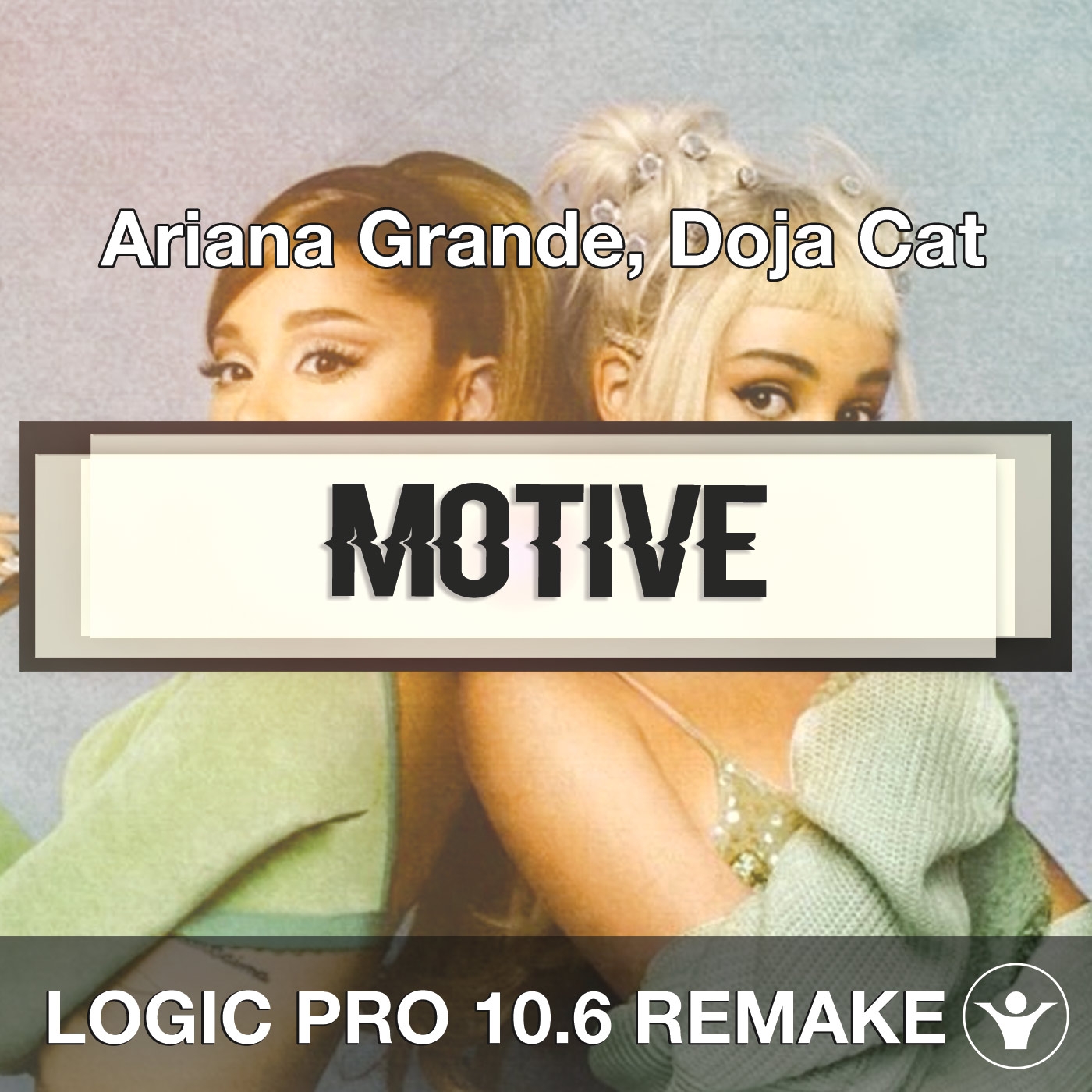 Motive Ariana Grande Doja Cat Logic 10 6 Remake Template